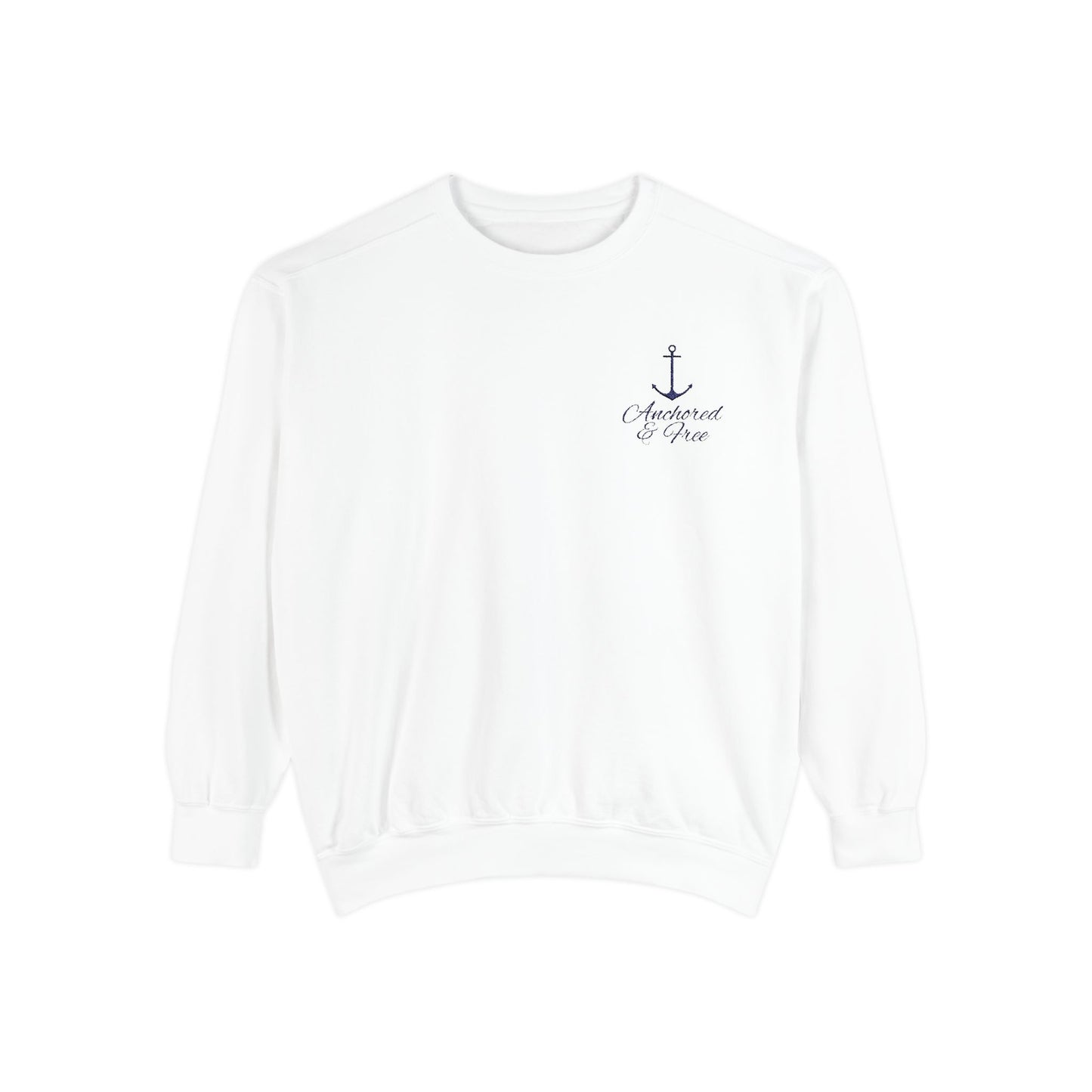 Anchored & Free Embroidered Garment-Dyed Sweatshirt
