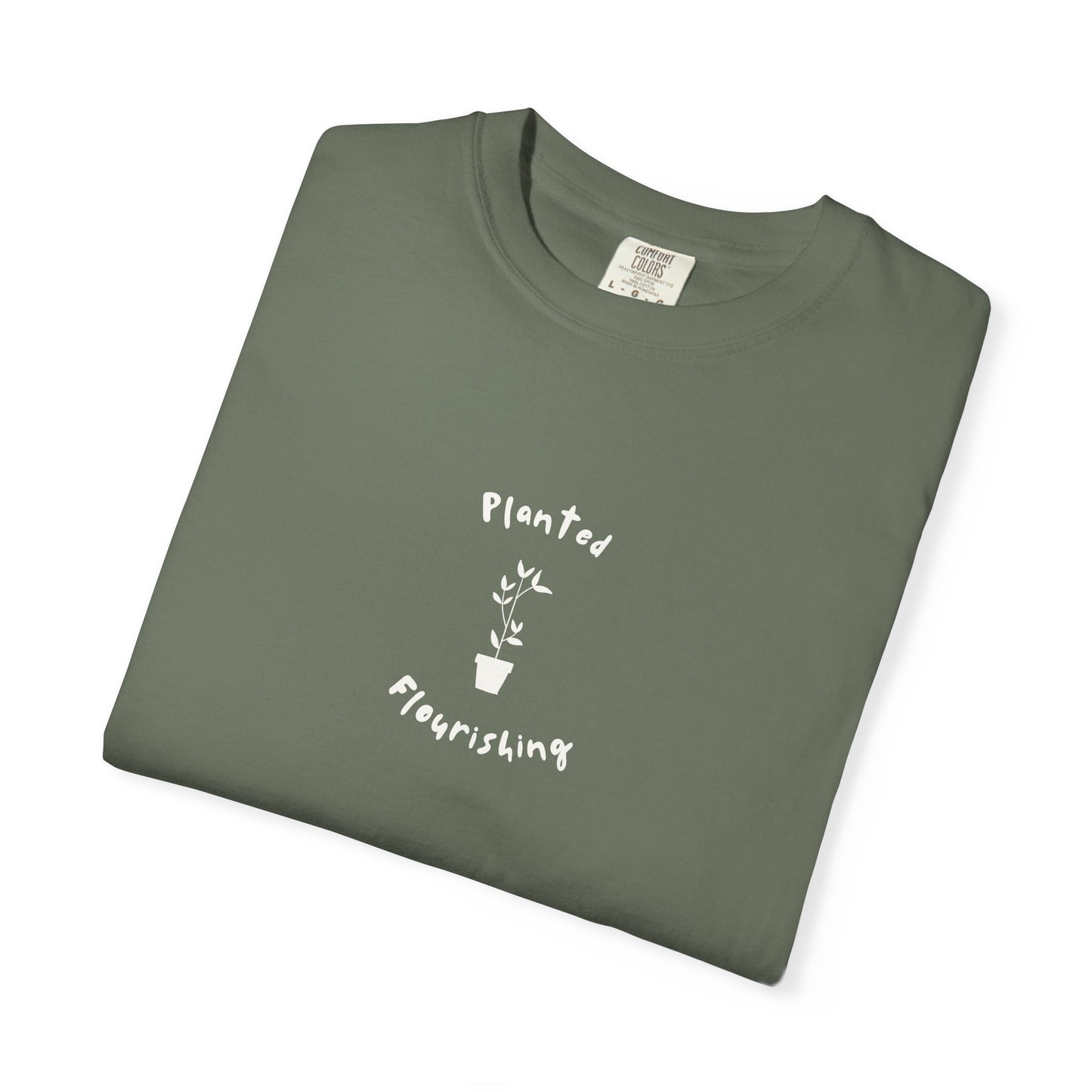 Planted and Flourishing Tee