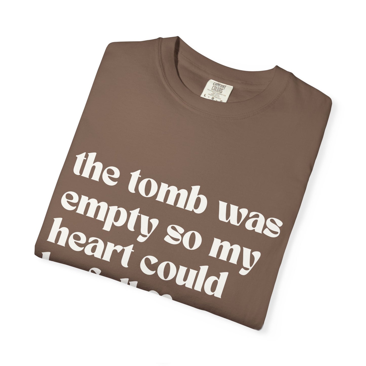 Empty Tomb, Full Heart Tee