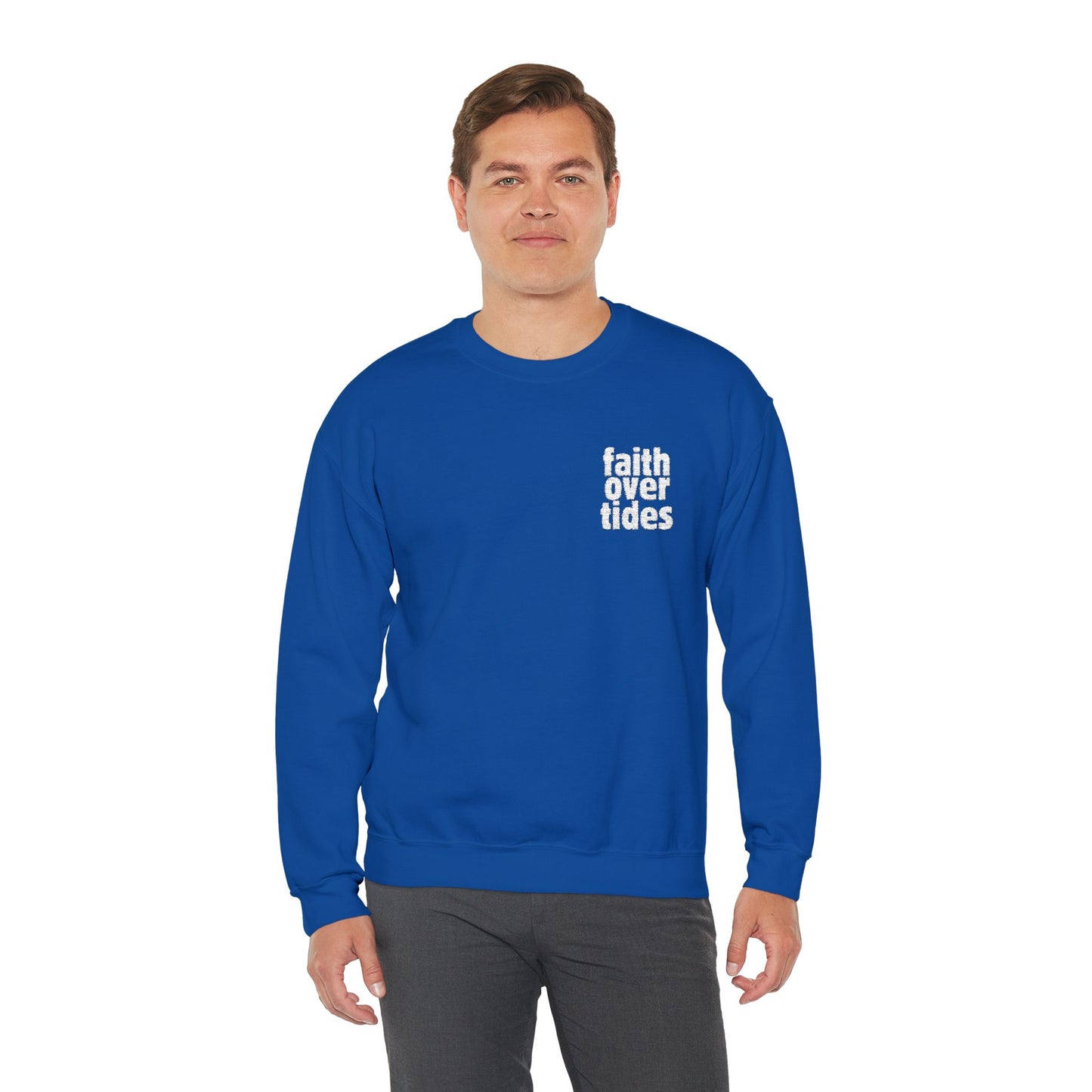 Faith Over Tides Sweatshirt (Embroidered)