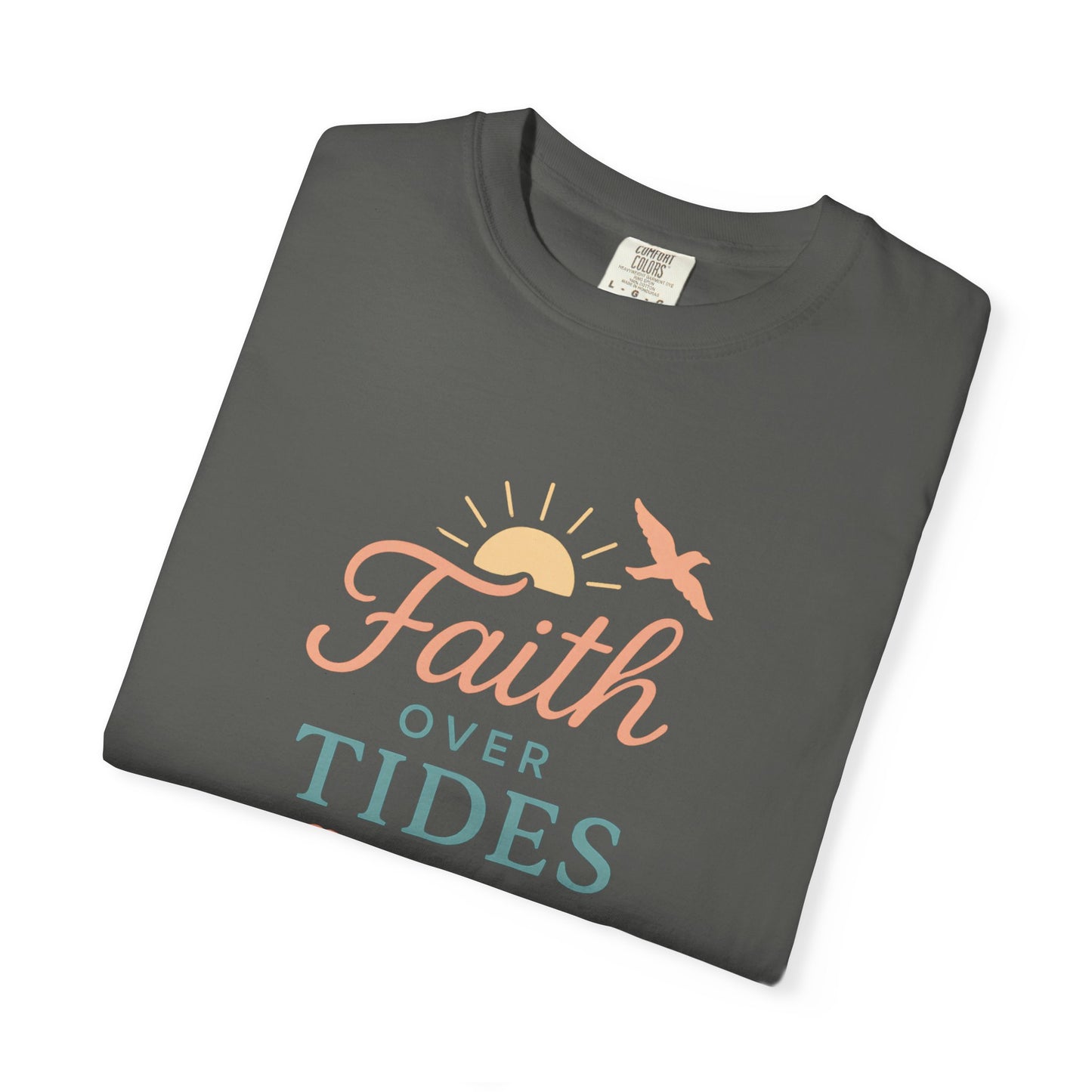Faith Over Tides Tee