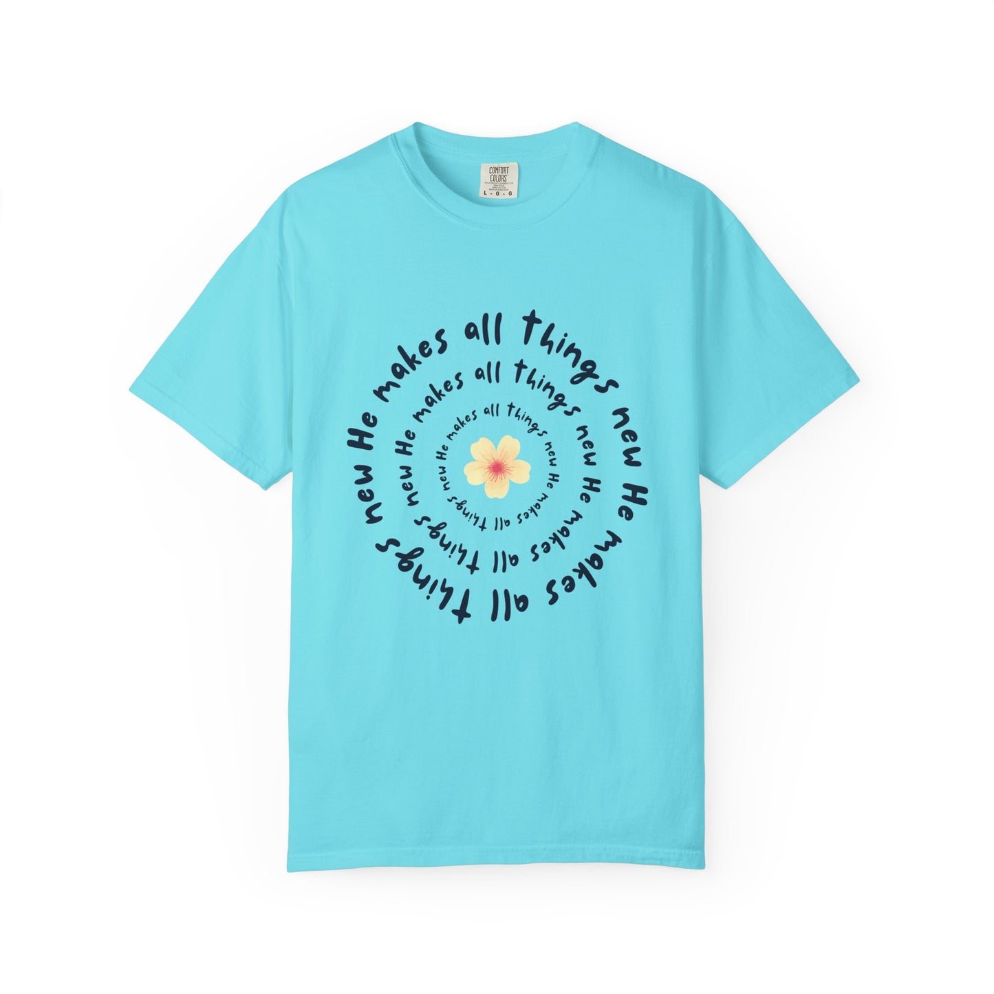 He Makes All Things New Tee