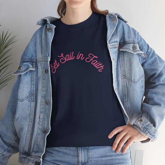 Set Sail in Faith Tee