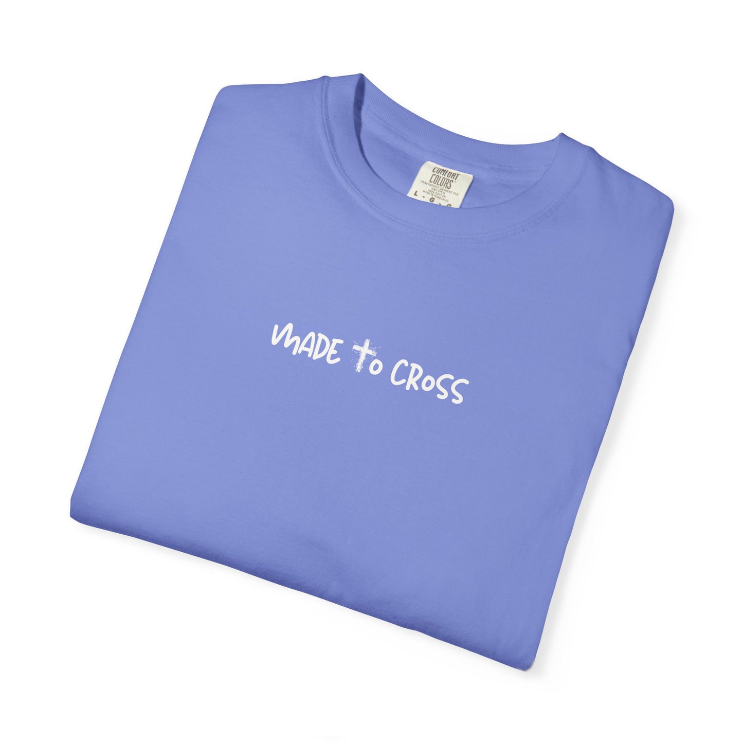 Made to Cross Tee